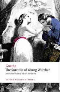ゲーテ『若きウェルテルの悩み』（英訳）<br>The Sorrows of Young Werther (Oxford World's Classics)