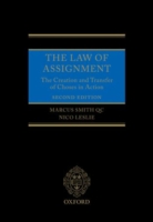 債権譲渡（第２版）<br>The Law of Assignment （2ND）