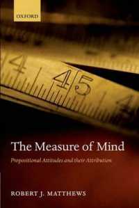 The Measure of Mind : Propositional Attitudes and their Attribution