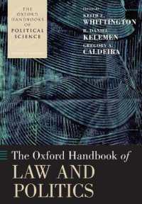 オックスフォード法と政治学ハンドブック<br>The Oxford Handbook of Law and Politics (Oxford Handbooks)