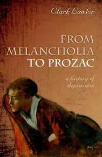 鬱の文化史<br>From Melancholia to Prozac : A history of depression