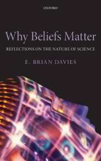 信仰の科学への反映<br>Why Beliefs Matter : Reflections on the Nature of Science