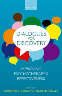 精神療法の効果改善のための対話的発見法<br>Dialogues for Discovery : Improving Psychotherapy's Effectiveness