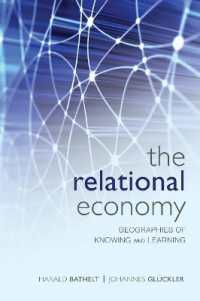 知識経済の地理学：関係性のアプローチ<br>The Relational Economy : Geographies of Knowing and Learning
