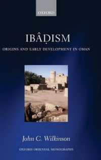 Ibâdism : Origins and Early Development in Oman (Oxford Oriental Monographs)