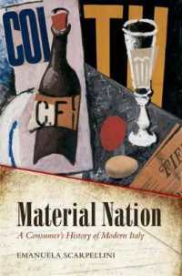 近現代イタリア消費文化史<br>Material Nation : A Consumer's History of Modern Italy