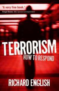 テロリズムにどう対応するか<br>Terrorism : How to Respond