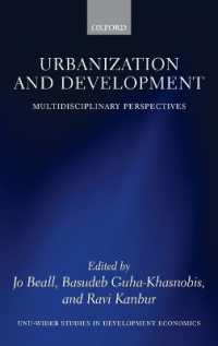 都市化と開発<br>Urbanization and Development : Multidisciplinary Perspectives (Wider Studies in Development Economics)