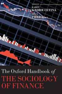 オックスフォード金融社会学ハンドブック<br>The Oxford Handbook of the Sociology of Finance (Oxford Handbooks)