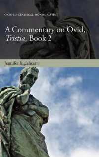 A Commentary on Ovid, Tristia, Book 2 (Oxford Classical Monographs)