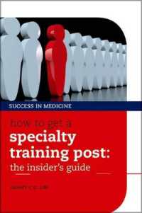 How to get a Specialty Training post : the insider's guide (Success in Medicine)