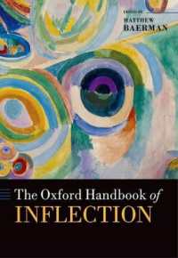 オックスフォード版　屈折ハンドブック<br>The Oxford Handbook of Inflection (Oxford Handbooks)