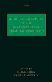 国際刑事裁判における司法上の創造性<br>Judicial Creativity at the International Criminal Tribunals