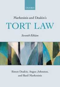 英国不法行為法（第７版）<br>Markesinis and Deakin's Tort Law （7TH）