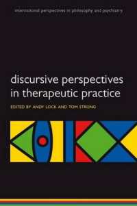 Discursive Perspectives in Therapeutic Practice (International Perspectives in Philosophy & Psychiatry)