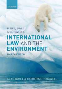 国際法と環境（第４版）<br>Birnie, Boyle, and Redgwell's International Law and the Environment （4TH）