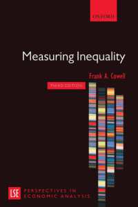 不平等の測定<br>Measuring Inequality (London School of Economics Perspectives in Economic Analysis) （3RD）