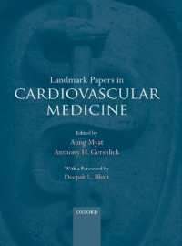 循環器医療：主要論文集<br>Landmark Papers in Cardiovascular Medicine (Landmark Papers in)