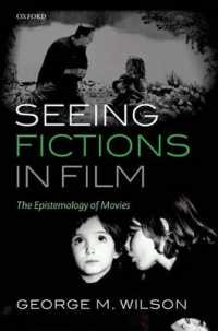 映画と虚構の認識論<br>Seeing Fictions in Film : The Epistemology of Movies
