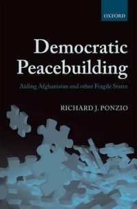 民主的平和構築<br>Democratic Peacebuilding : Aiding Afghanistan and other Fragile States
