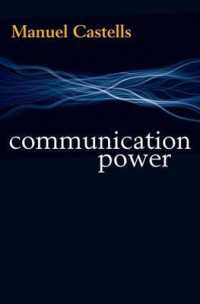Ｍ．カステル著／コミュニケーションの力<br>Communication Power