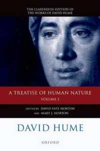 ヒューム『人性論』第２巻：解説編』（クラレンドン版著作集）<br>David Hume: a Treatise of Human Nature : Volume 2: Editorial Material (Clarendon Hume Edition Series)