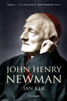 ニューマン伝<br>John Henry Newman : A Biography （Reissue）