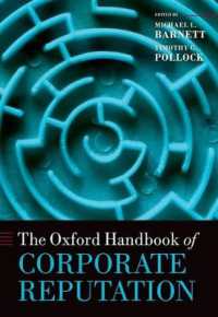 オックスフォード企業の評判ハンドブック<br>The Oxford Handbook of Corporate Reputation (Oxford Handbooks)