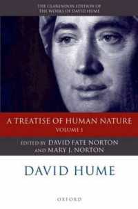 クラレンドン版ヒューム『人性論』（全２巻）<br>David Hume: a Treatise of Human Nature : Two-volume set (Clarendon Hume Edition Series)
