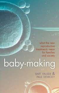 Baby-Making : What the new reproductive treatments mean for families and society