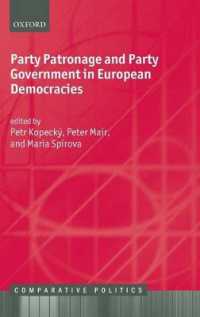 Party Patronage and Party Government in European Democracies (Comparative Politics)