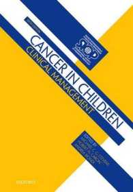 Cancer in Children : Clinical Management （6TH）