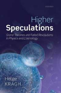 Higher Speculations : Grand Theories and Failed Revolutions in Physics and Cosmology