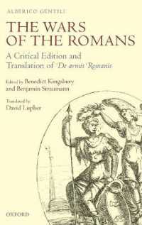The Wars of the Romans : A Critical Edition and Translation of De Armis Romanis