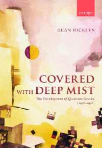 Covered with Deep Mist : The Development of Quantum Gravity (1916-1956)