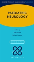 Paediatric Neurology (Oxford Specialist Handbooks in Paediatrics) （2ND）