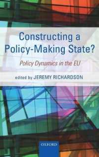 ＥＵの政策的ダイナミクス<br>Constructing a Policy-Making State? : Policy Dynamics in the EU