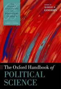 オックスフォード政治学ハンドブック<br>The Oxford Handbook of Political Science (Oxford Handbooks)