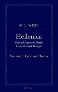 Hellenica : Volume II: Lyric and Drama