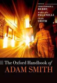 オックスフォード版 アダム・スミス ハンドブック<br>The Oxford Handbook of Adam Smith (Oxford Handbooks)