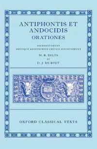 Antiphon and Andocides: Speeches (Antiphontis et Andocidis Orationes) (Oxford Classical Texts)