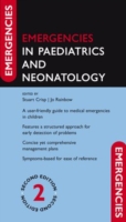 小児・新生児科救急（第２版）<br>Emergencies in Paediatrics and Neonatology (Emergencies In...) （2ND）