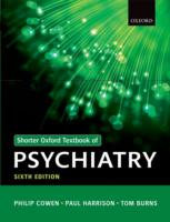 ショーター・オックスフォード精神医学テキスト（第６版）<br>Shorter Oxford Textbook of Psychiatry （6TH）