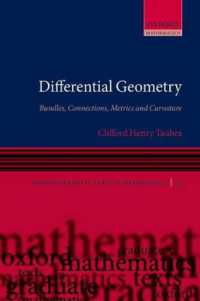 微分幾何学：束、接続、距離、曲率<br>Differential Geometry : Bundles, Connections, Metrics and Curvature (Oxford Graduate Texts in Mathematics)