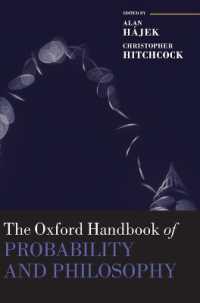 オックスフォード版　確率と哲学ハンドブック<br>The Oxford Handbook of Probability and Philosophy (Oxford Handbooks)
