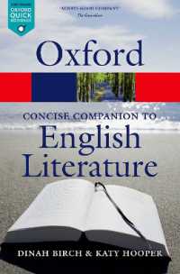 コンサイス版　オックスフォード英文学必携（第４版）<br>The Concise Oxford Companion to English Literature (Oxford Quick Reference) （4TH）