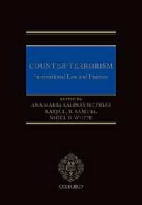 対テロリズム：国際法と実務<br>Counter-Terrorism : International Law and Practice