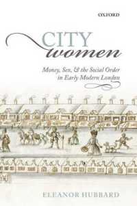 City Women : Money, Sex, and the Social Order in Early Modern London