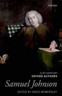 サミュエル・ジョンソン（オックスフォード２１世紀に読み継ぐ作家）<br>Samuel Johnson : 21st-Century Oxford Authors (21st-century Oxford Authors)