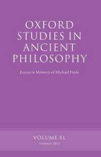 Oxford Studies in Ancient Philosophy, Volume 40 : Essays in Memory of Michael Frede (Oxford Studies in Ancient Philosophy)
